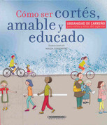 Como ser cortés, amable y educado - How to Be Courteous, Kind, and Well-Behaved