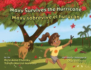 Maxy Survives the Hurricane/Maxy sobrevive el huracán