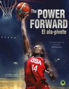 The Power Forward/El ala-pivote