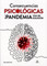 Consecuencias psicológicas de la pandemia - Psychological Consequences of the Pandemic