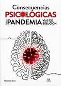 Consecuencias psicológicas de la pandemia - Psychological Consequences of the Pandemic