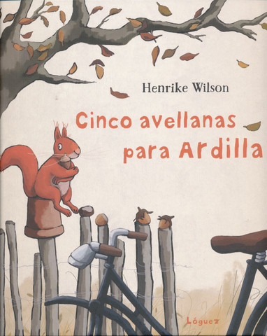 Cinco avellanas para Ardilla - Five Nuts for Squirrel