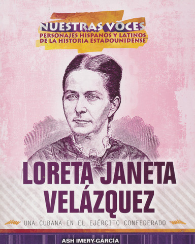 Loreta Janeta Velázquez - Loreta Janeta Vazquez