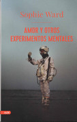 Amor y otros experimentos mentales - Love and Other Thought Experiments