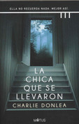 La chica que se llevaron - The Girl Who Was Taken