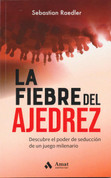 La fiebre del ajedrez - Chess Fever