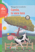 Camila, la vaca loca - Camila, the Mad Cow