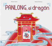 Panlong, el dragón - Panlong, the Dragon