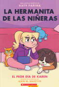 El peor dia de Karen - Karen's Worst Day