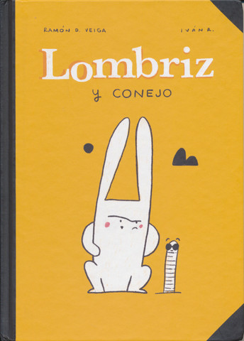 Lombriz y Conejo - Worm and Rabbit
