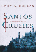 Santos crueles - Wicked Saints