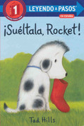 ¡Suéltala, Rocket! - Drop It, Rocket!