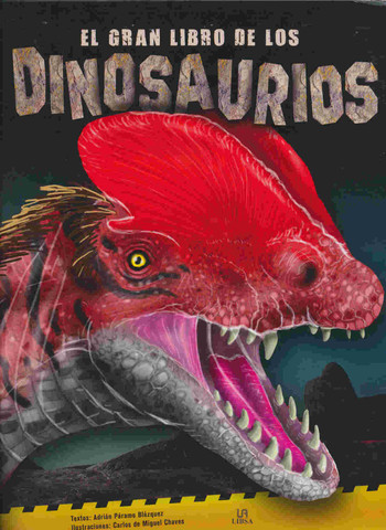 El gran libro de los dinosaurios - The Big Book of Dinosaurs
