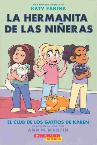 El club de los gatitos de Karen - Karen's Kittycat Club