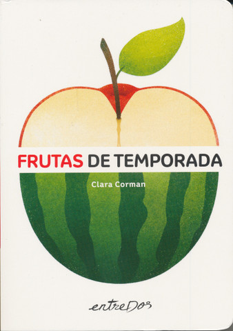 Frutas de temporada - Fruit in Season