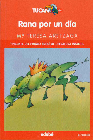 Rana por un día - Frog for a Day