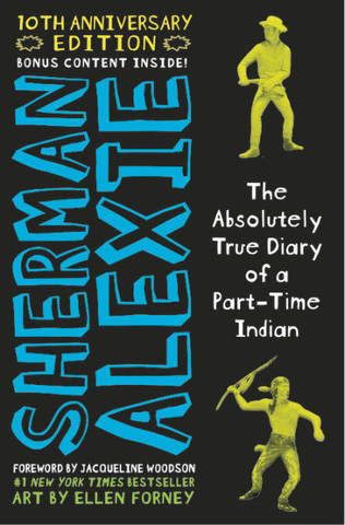 The Absolutely True Diary of a Part Time Indian