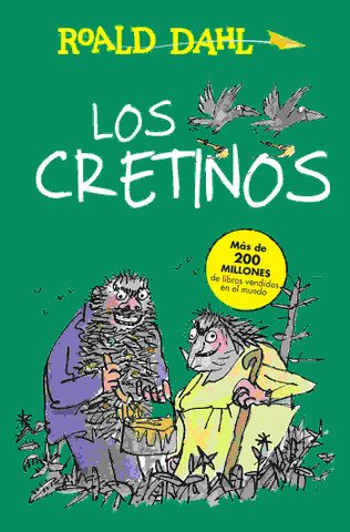 Los cretinos - The Twits