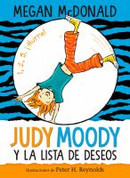 Judy Moody y la lista de deseos - Judy Moody and the Bucket List