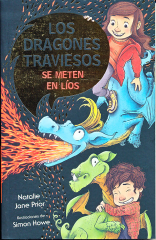 Los dragones traviesos se meten en líos - Naughty Dragons Make Trouble!