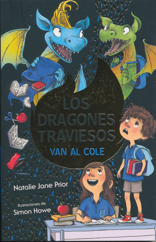 Los dragones traviesos van al cole - Naughty Dragons Try School!