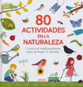80 actividades en la naturaleza - 80 Nature Activities
