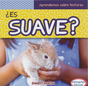 ¿Es suave? - What Is Soft?