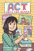 Act: Vota por Olivia - Act
