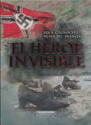 El héroe invisible - The Invisible Hero