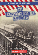 The Transcontinental Railroad