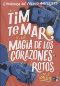 Tim Te Maro y la magia de los corazones rotos - Tim Te Maro and the Subterranean Heartsick Blues