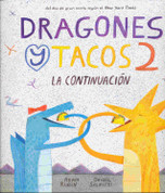 Dragones y tacos 2 - Dragons Love Tacos 2: The Sequel