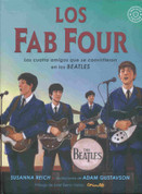 Los Fab Four - Fab Four Friends: The Boys Who Became the Beatles