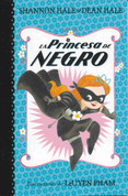 La Princesa de Negro - The Princess in Black