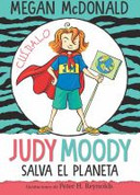 Judy Moody salva el planeta - Judy Moody Saves the World