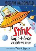 Stink Superhéroe del sistema solar - Stink, Solar System Superheroe