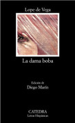La dama boba - The Foolish Lady