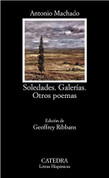 Soledades. Galerias. Otros poemas - Solitude. Galleries. Other Poems