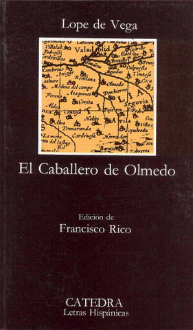 El caballero de Olmedo - The Knight from Olmedo