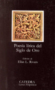 Poesía lírica del Siglo de Oro - Lyrical Poetry of the Golden Age