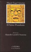 El Señor Presidente - Mr. President