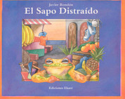 El sapo distraido - The Absent-Minded Frog