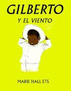 Gilberto y el viento - Gilberto and the Wind