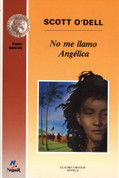 No me llamo Angélica - My Name Is Not Angelica