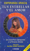 Tus estrellas y el amor - Stars and Love
