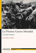 La Primera Guerra Mundial - World War I