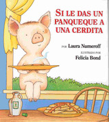 Si le das un panqueque a una cerdita - If You Give a Pig a Pancake