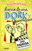 Diario de una Dork 7: Una famosa con poco estilo - Dork Diaries 7: Tales from a NOT-SO Glam TV Star