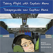 Taking Flight with Capitan Mama/Despegando con Capitán mamá