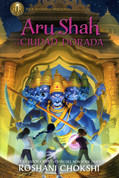 Aru Shah y la ciudad dorada - Aru Shah and the City of Gold